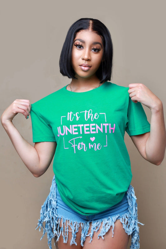 Juneteenth For Me Tee